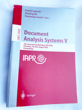 Document Analysis Systems V: 5th International Workshop 2002 PB by Lopre... - $14.94