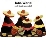 The Best of Runa Pacha Inka World (CD) - $9.99