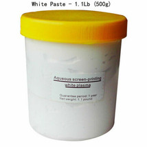 Brand new White Paste 1.1Lb (500g) Paint Colorizing System for screen printing - £11.16 GBP