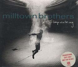 SLEEP WALKING CD UK A&amp;M 1993 [Audio CD] Milltown Brothers - £26.04 GBP