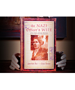 The Nazi Officer&#39;s Wife: How One Jewish Woman Survived The Holocaust (1999) - $17.95
