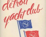 Detroit Yacht Club Luncheon Menu 1954 Belle Isle in Detroit Michigan - £69.85 GBP