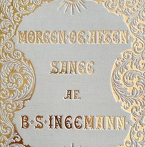 Morning And Evening Songs 1889 Victorian First Edition Gilded Rare Danish HC HBS - £117.98 GBP
