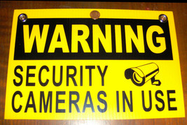 WARNING SECURITY CAMERAS IN USE Plastic Sign camera security Yellow Blac... - $20.82
