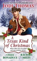 A Texas Kind of Christmas by Jodi Thomas Brand new free ship - £6.11 GBP