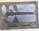 Star Wars Galactic Files Vintage Trading Card #628 Mark 2 Blaster Canon - $2.48