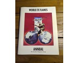 World In Flames Annual The Canadian Wargamers Group - $29.69