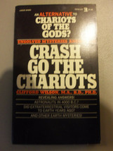 Vintage 1972 Crash Go The Chariots by Clifford Wilson Paperback Occult L... - $24.70