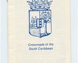 Curacao Netherlands Antilles Fact Folder Booklet 1968 Crossroads South C... - $17.82