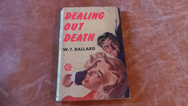 rare Vintage Paperback Dealing Out Death by W.T. Ballard 1950 Graphic Books 18 G - $39.95