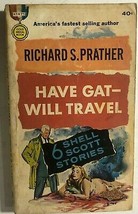 HAVE GAT--WILL TRAVEL Shell Scott mystery Richard S Prather (1957) Gold Medal pb - £7.72 GBP
