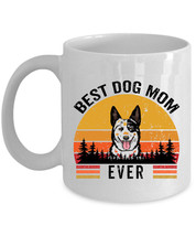 Best Australian Cattle Dog Mom Ever Mug 11oz Retro White Cup 15oz Gift D... - $15.00+