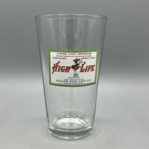 Miller High Life Pure Tonic Beverage 16 Oz. Clear Pint Glass Milwaukee Wisconsin - £10.16 GBP