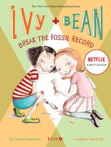 Break the Fossil Record (Ivy + Bean, Book 3) [Paperback] Barrows, Annie - £1.58 GBP