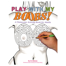 Play with My Boobs! Activity Book – Fun &amp; Intimate Games for Parties &amp; R... - $19.99