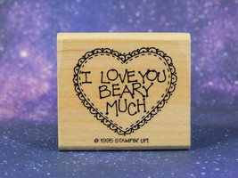 I Love You Beary Much, Heart, Sentiment, Wood Mounted Rubber Stamp, Stampin&#39; Up! - £3.78 GBP
