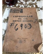 CAT Caterpillar 120 Motor Grader Parts Manual Book 14K 35K Series catalo... - $32.47