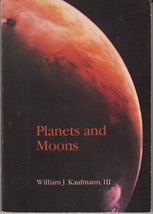 PLANETS AND MOONS (1979) William J. Kaufmann, III - Astronomy, Solar System - £7.02 GBP
