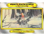 1980 Topps Star Wars Space Paintings By Ralph McQuarrie #123 Swamps Dago... - $0.89
