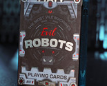 Evil Robots Playing Cards P3 - Ultra Limited Edition! - $29.69