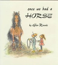 Once We Had a Horse: Second Edition Rounds, Glen - £7.90 GBP