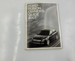 2007 Ford Fusion Owners Manual Handbook OEM A04B19057 - £11.60 GBP