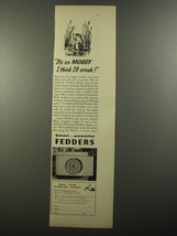 1954 Fedders Room Air Conditioner Ad - It&#39;s so muggy I think I&#39;ll croak - £14.87 GBP