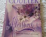 Aftershocks (Contemporary Romance) Coulter, Catherine - $2.93