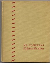 Mr Tompkins Explores the Atom [Hardcover] [Jan 01, 1955] Gamow, G. - £4.73 GBP
