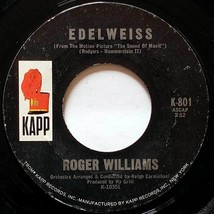 Roger Williams - &quot;Edelweiss&quot; / &quot;Sunrise, Sunset&quot; [7&quot; 45 rpm Single Kapp K-801] - £0.90 GBP