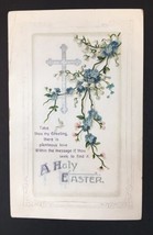 Antique A Holy Easter Greeting Card Embossed Printed in Germany Flowers Cross - £7.86 GBP