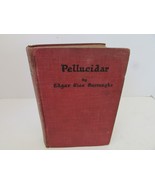PELLUCIDAR  BY EDGAR RICE BURROUGHS 1923 GROSSET &amp; DUNLAP HC BOOK - $19.75