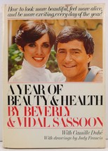 A Year of Beauty and Health by Beverly and Vidal Sassoon - £4.78 GBP