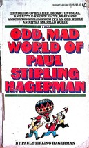 The Odd Mad World of Paul Stirling Hagerman / Facts, Trivia, Anecdotes, Humor - £0.90 GBP