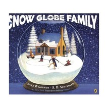 The Snow Globe Family O&#39;Connor, Jane (Author)/ Schindler, S.D. (Illustrator) - £6.72 GBP