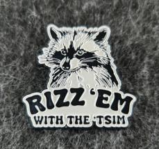 Rizz &#39;Em With The &#39;Tism Racoon Funny Cute Autism Awareness Hat/Lapel Ena... - $7.60
