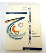 Grundstufen-Grammatik  Erklarungen Und Ubungen (German Edition) Monika R... - £7.66 GBP