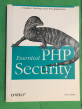 Essential Php Security By Chris Shiflett - Softcover - First Edition - 2005 - £17.56 GBP