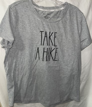 Rae Dunn Women&#39;s Take A Hike Grey Short Sleeve Shirt SZ Xl - £13.15 GBP