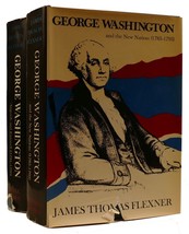 James Thomas Flexner George Washington 2 Volume Set: The New Nation (1783-1793) - $129.20