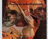 J J Pearce Richardson vs Lake Highlands High School Football Program 1976 - £22.22 GBP