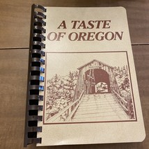 A Taste of Oregon, Junior League of Eugene Cook/Recipe Book/ 1994 - £4.94 GBP