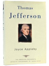 Joyce Appleby &amp; Arthur M. Schlesinger THOMAS JEFFERSON The American Presidents S - £44.75 GBP