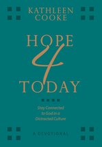 Hope 4 Today: Stay Connected to God in a Distracted Culture: A Devotiona... - $7.99