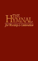 The Hymnal for Worship &amp; Celebration: Brown [Hardcover] Contemporary Reader - $13.16