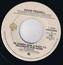 David Frizzell Hire A Wino To Decorate 45 rpm Her Old Tricks Again Canadian Pr - £3.08 GBP