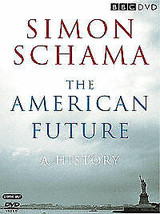 Simon Schama&#39;s American Future - A History DVD (2008) Eamon Hardy Cert E... - $19.00