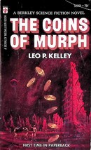 The Coins of Murph by Leo P. Kelley / 1971 Berkley Science Fiction paperback - £1.76 GBP