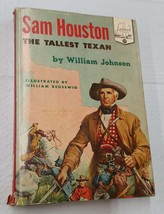 Sam Houston, The Tallest Texan, by William Johnson, Illustrated by Willi... - $15.00