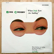 Bing Crosby When Irish Eyes Are Smiling 1973 Album LP MCA-519 Record St Patrick - £10.15 GBP